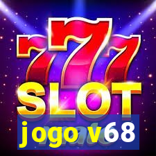 jogo v68